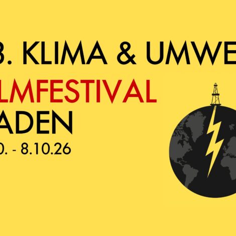 Plakat Klima & Umwelt Filmfestival Baden.
