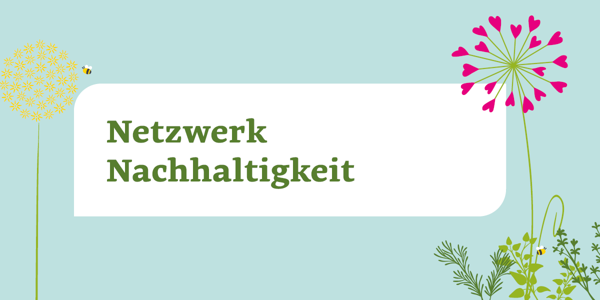 Grafiksujet zum Netzwerk Nachhaltigkeit